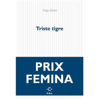 FEMINA Triste tigre